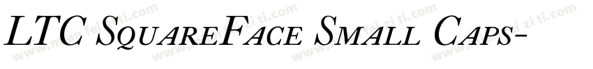 LTC SquareFace Small Caps字体转换
